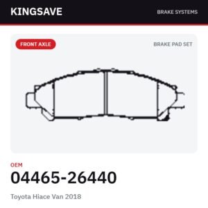 Front Brake Pad Set for Toyota Hiace Van 2018 – OEM 04465-26440 – KingSave
