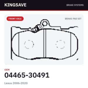 Front Brake Pad Set for Lexus 2006-2020 – OEM 04465-30491 – KingSave Front Brake Pad Set for Lexus 2006-2020 – OEM 04465-30491 – KingSave