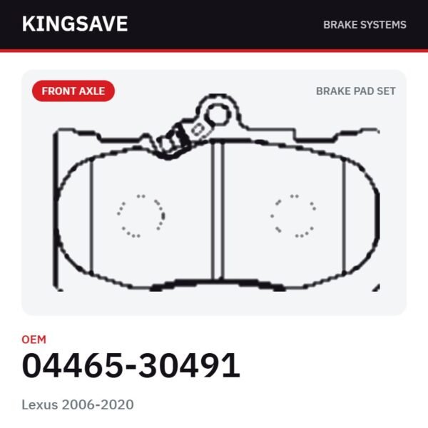 Front Brake Pad Set for Lexus 2006-2020 – OEM 04465-30491 – KingSave Front Brake Pad Set for Lexus 2006-2020 – OEM 04465-30491 – KingSave