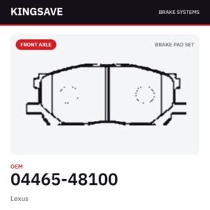 Front Brake Pad Set for Lexus & Toyota Highlander 2001-2007 – OEM 04465-48100 – KingSave Front Brake Pad Set for Lexus & Toyota Highlander 2001-2007 – OEM 04465-48100 – KingSave