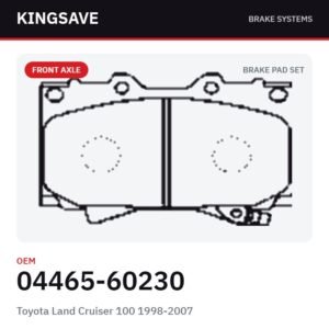 Front Brake Pad Set for Toyota Land Cruiser 100 1998-2007 – OEM 04465-60230 – KingSave