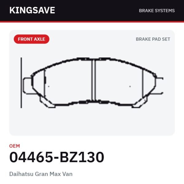 Front Brake Pad Set for Daihatsu Gran Max Van – OEM 04465-BZ130 – KingSave