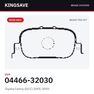 Rear Brake Pad Set for Toyota Camry (GCC) 2001-2010 – OEM 04466-32030 – KingSave
