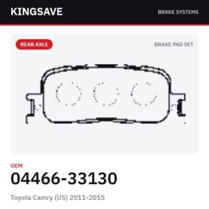 Rear Brake Pad Set for Toyota Camry (US) 2011-2015 – OEM 04466-33130 – KingSave