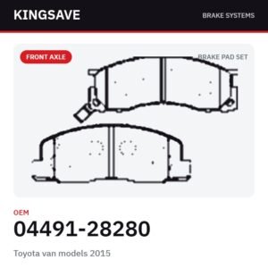 Front Brake Pad Set for Toyota van models 2015 – OEM 04491-28280 – KingSave