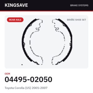 Rear Brake Shoe Set for Toyota Corolla (US) 2001-2007 – OEM 04495-02050 – KingSave