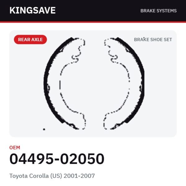 Rear Brake Shoe Set for Toyota Corolla (US) 2001-2007 – OEM 04495-02050 – KingSave