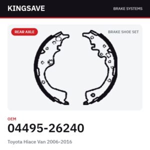 Rear Brake Shoe Set for Toyota Hiace Van 2006-2016 – OEM 04495-26240 – KingSave