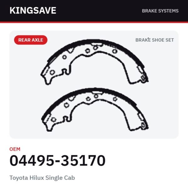 Rear Brake Shoe Set for Toyota Hilux Single Cab – OEM 04495-35170 – KingSave