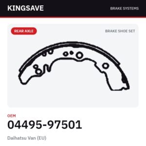 Rear Brake Shoe Set for Daihatsu Van (EU) – OEM 04495-97501 – KingSave
