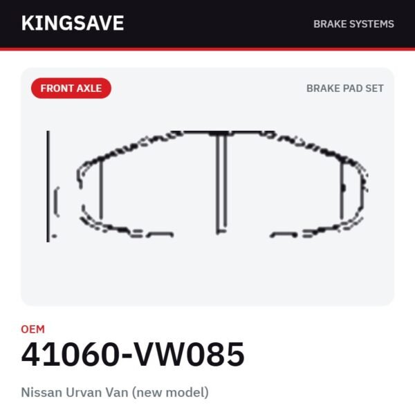 Front Brake Pad Set for Nissan Urvan Van (new model) – OEM 41060-VW085 – KingSave