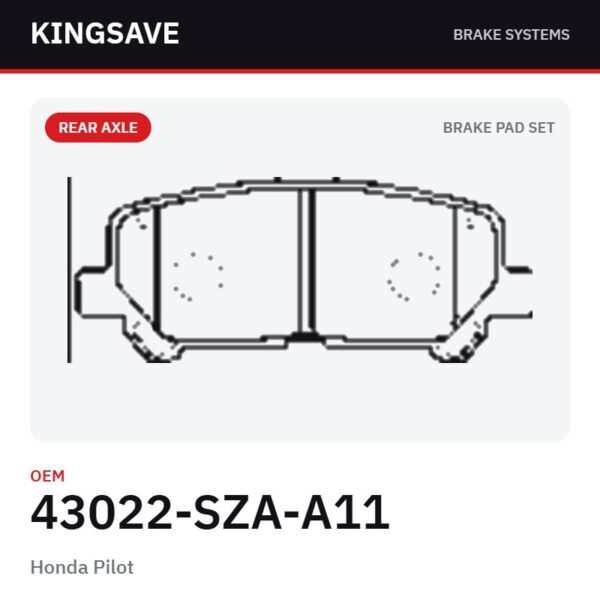 Rear Brake Pad Set for Honda Pilot – OEM 43022-SZA-A11 – KingSave Rear Brake Pad Set for Honda Pilot – OEM 43022-SZA-A11 – KingSave