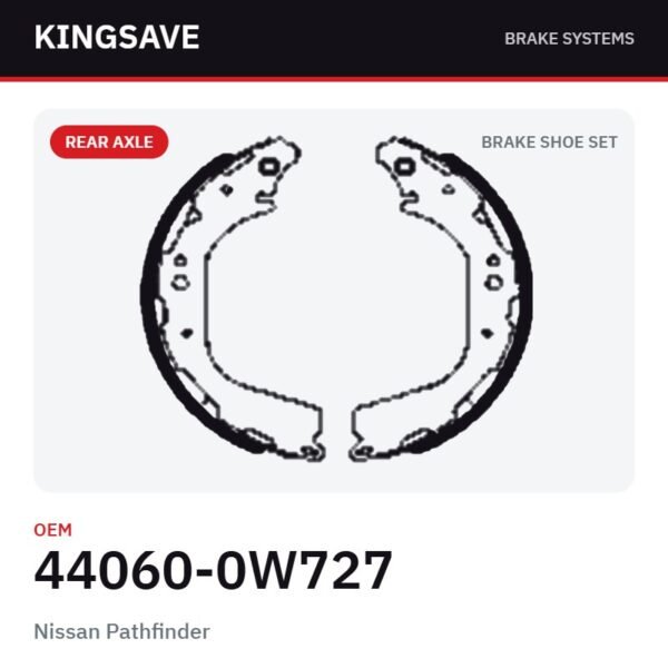 Rear Brake Shoe Set for Nissan Pathfinder – OEM 44060-0W727 – KingSave