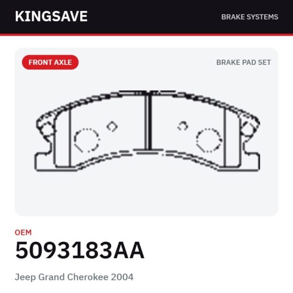 Front Brake Pad Set for Jeep Grand Cherokee 2004 – OEM 5093183AA – KingSave