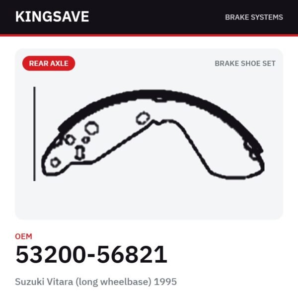 Rear Brake Shoe Set for Suzuki Vitara (long wheelbase) 1995 – OEM 53200-56821 – KingSave