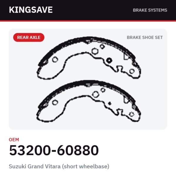 Rear Brake Shoe Set for Suzuki Grand Vitara (short wheelbase) – OEM 53200-60880 – KingSave