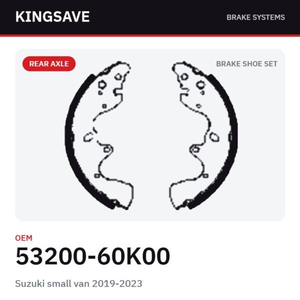 Rear Brake Shoe Set for Suzuki small van 2019-2023 – OEM 53200-60K00 – KingSave