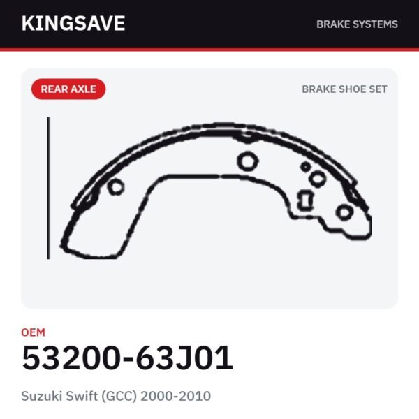 Rear Brake Shoe Set for Suzuki Swift (GCC) 2000-2010 – OEM 53200-63J01 – KingSave