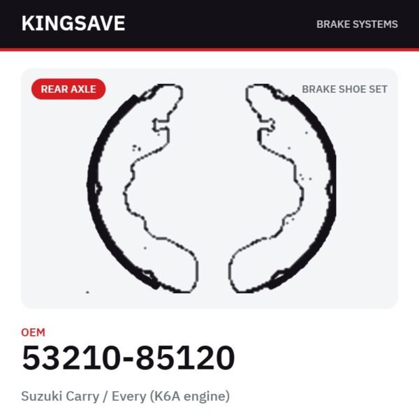 Rear Brake Shoe Set for Suzuki Carry / Every (K6A engine) – OEM 53210-85120 – KingSave