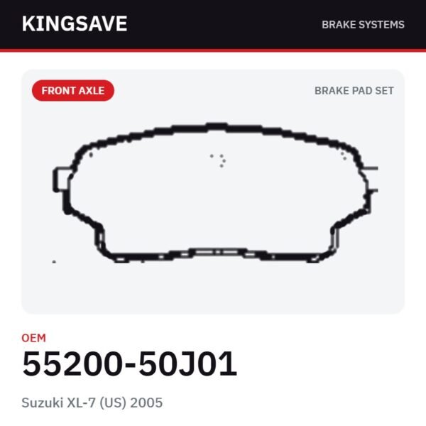 Front Brake Pad Set for Suzuki XL-7 (US) 2005 – OEM 55200-50J01 – KingSave