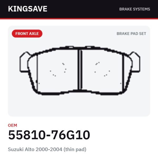 Front Brake Pad Set for Suzuki Alto 2000-2004 (thin pad) – OEM 55810-76G10 – KingSave