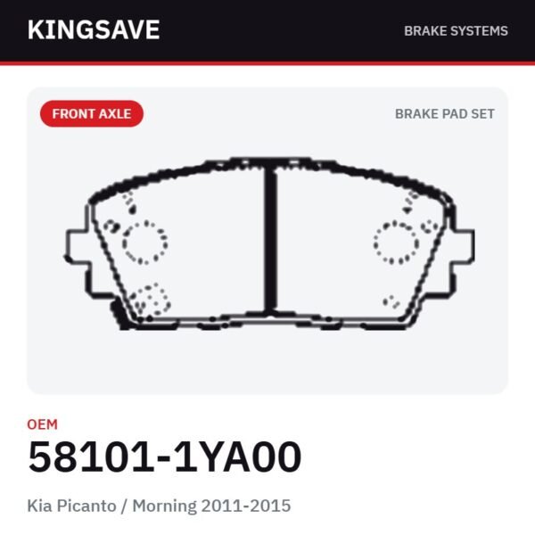 Front Brake Pad Set for Kia Picanto / Morning 2011-2015 – OEM 58101-1YA00 – KingSave