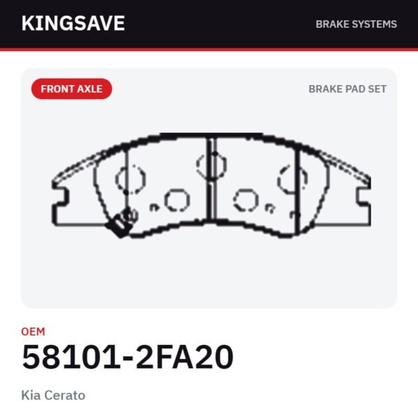 Front Brake Pad Set for Kia Cerato – OEM 58101-2FA20 – KingSave