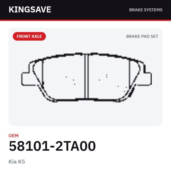 Front Brake Pad Set for Kia K5 – OEM 58101-2TA00 – KingSave