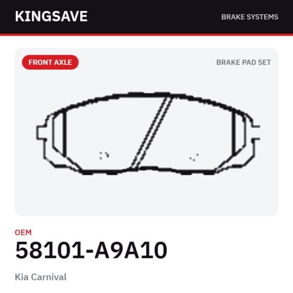 Front Brake Pad Set for Kia Carnival & Hyundai H-1 Van – OEM 58101-A9A10 – KingSave Front Brake Pad Set for Kia Carnival & Hyundai H-1 Van – OEM 58101-A9A10 – KingSave