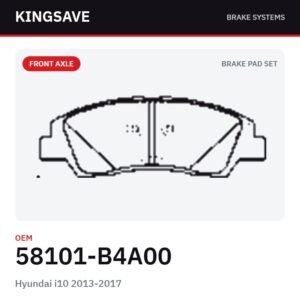 Front Brake Pad Set for Hyundai i10 2013-2017 & Kia Soul 2017 – OEM 58101-B4A00 – KingSave Front Brake Pad Set for Hyundai i10 2013-2017 & Kia Soul 2017 – OEM 58101-B4A00 – KingSave