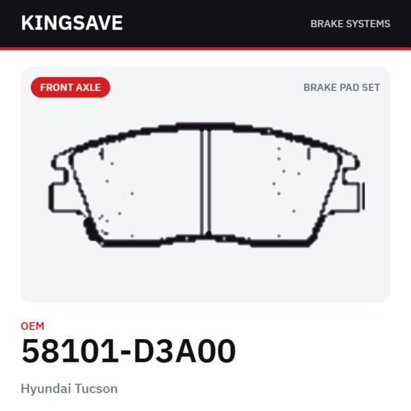 Front Brake Pad Set for Hyundai Tucson & Kia Sportage 2016-2020 – OEM 58101-D3A00 – KingSave