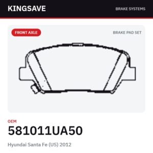 Front Brake Pad Set for Hyundai Santa Fe (US) 2012 & Chevrolet – OEM 581011UA50 – KingSave Front Brake Pad Set for Hyundai Santa Fe (US) 2012 & Chevrolet – OEM 581011UA50 – KingSave