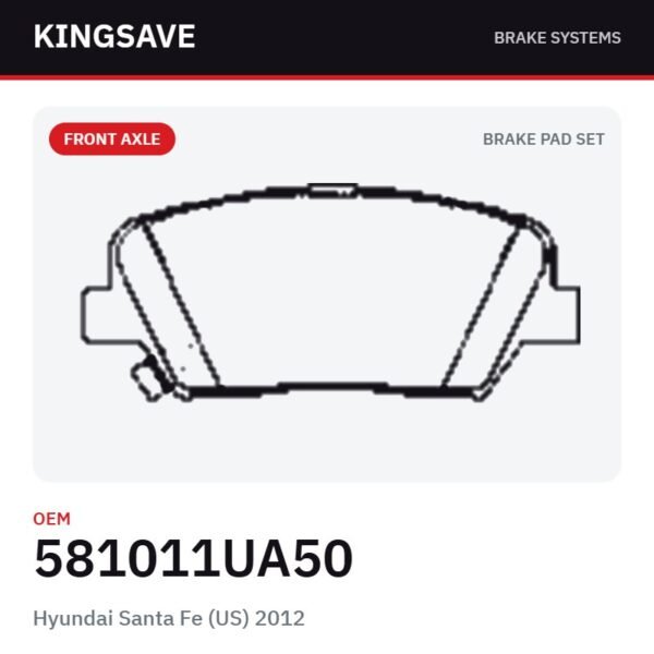 Front Brake Pad Set for Hyundai Santa Fe (US) 2012 & Chevrolet – OEM 581011UA50 – KingSave