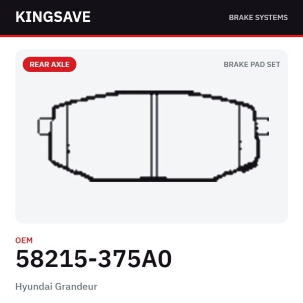 Rear Brake Pad Set for Hyundai Grandeur – OEM 58215-375A0 – KingSave