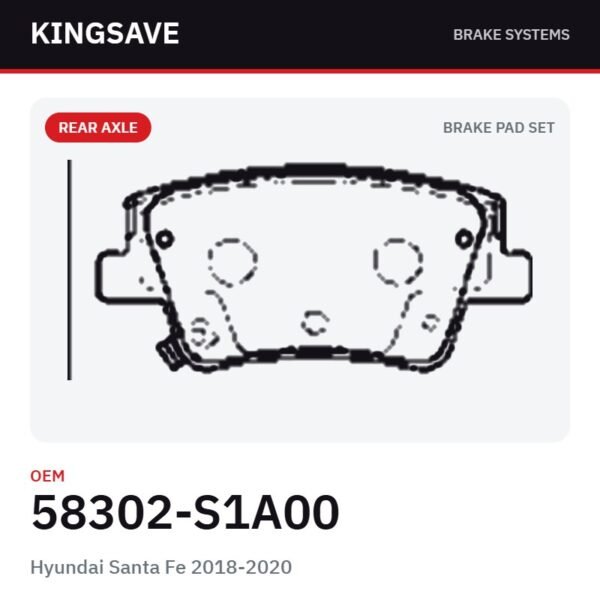 Rear Brake Pad Set for Hyundai Santa Fe 2018-2020 – OEM 58302-S1A00 – KingSave