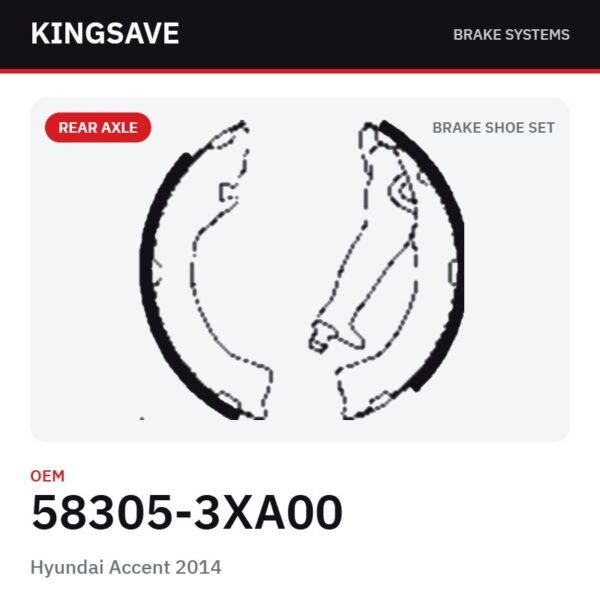 Rear Brake Shoe Set for Hyundai Accent 2014 – OEM 58305-3XA00 – KingSave