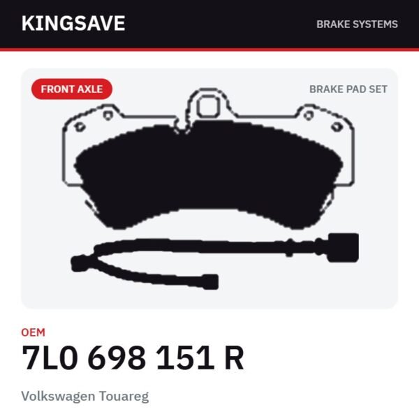 Front Brake Pad Set for Volkswagen Touareg – OEM 7L0 698 151 R – KingSave