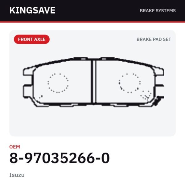Front Brake Pad Set for Isuzu – OEM 8-97035266-0 – KingSave