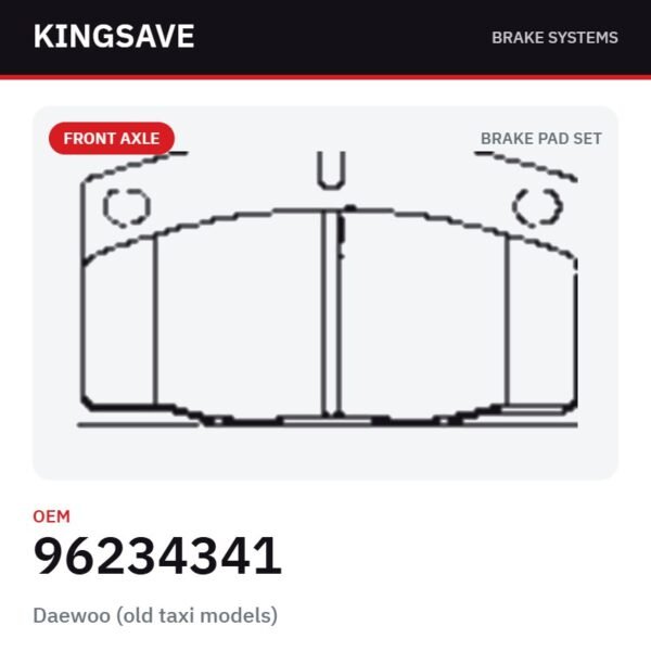 Front Brake Pad Set for Daewoo (old taxi models) – OEM 96234341 – KingSave Front Brake Pad Set for Daewoo (old taxi models) – OEM 96234341 – KingSave