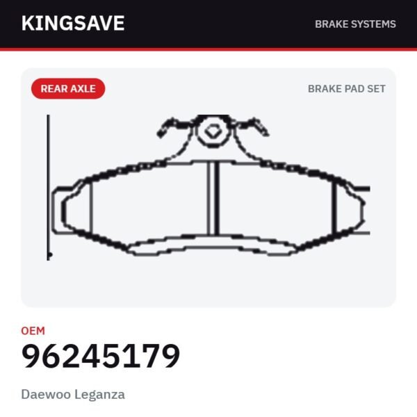 Rear Brake Pad Set for Daewoo Leganza – OEM 96245179 – KingSave