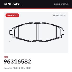Front Brake Pad Set for Daewoo Matiz 2005-2010 – OEM 96316582 – KingSave Front Brake Pad Set for Daewoo Matiz 2005-2010 – OEM 96316582 – KingSave