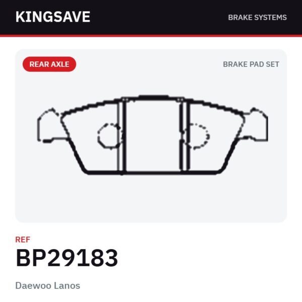 Rear Brake Pad Set for Daewoo Lanos – Ref. BP29183 – KingSave