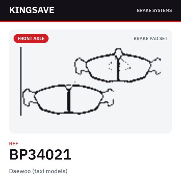 Front Brake Pad Set for Daewoo (taxi models) – Ref. BP34021 – KingSave