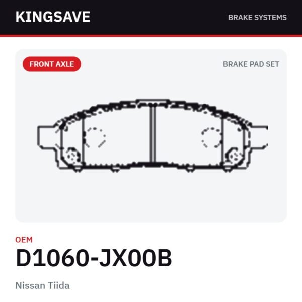 Front Brake Pad Set for Nissan Tiida – OEM D1060-JX00B – KingSave