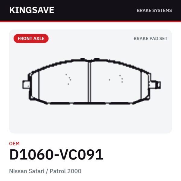 Front Brake Pad Set for Nissan Safari / Patrol 2000 – OEM D1060-VC091 – KingSave