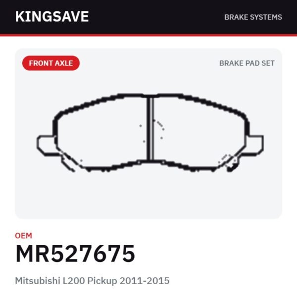 Front Brake Pad Set for Mitsubishi L200 Pickup 2011-2015 & Mitsubishi Lancer 2007 – OEM MR527675 – KingSave