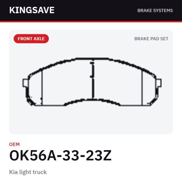 Front Brake Pad Set for Kia light truck – OEM OK56A-33-23Z – KingSave